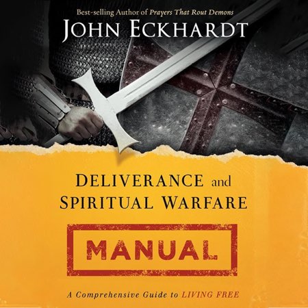 Deliverance and Spiritual Warfare Manual audiobook cover