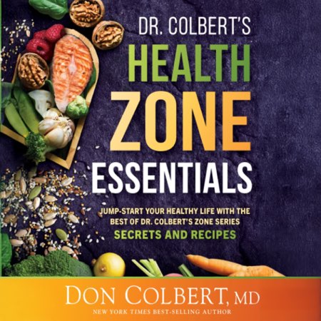 Dr. Colbert's Health Zone Essentials audiobook cover