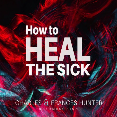 How to Heal the Sick audiobook cover