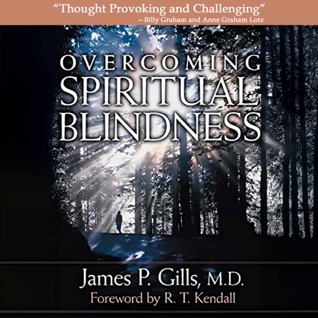 Overcoming Spiritual Blindness audiobook cover