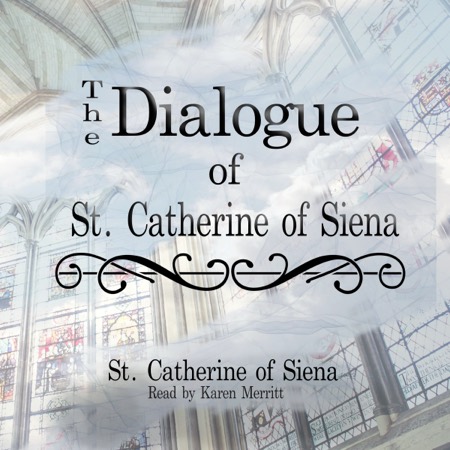 The Dialogue of St. Catherine of Siena audiobook cover