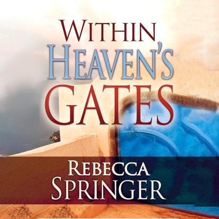 Within Heaven's Gates audiobook cover
